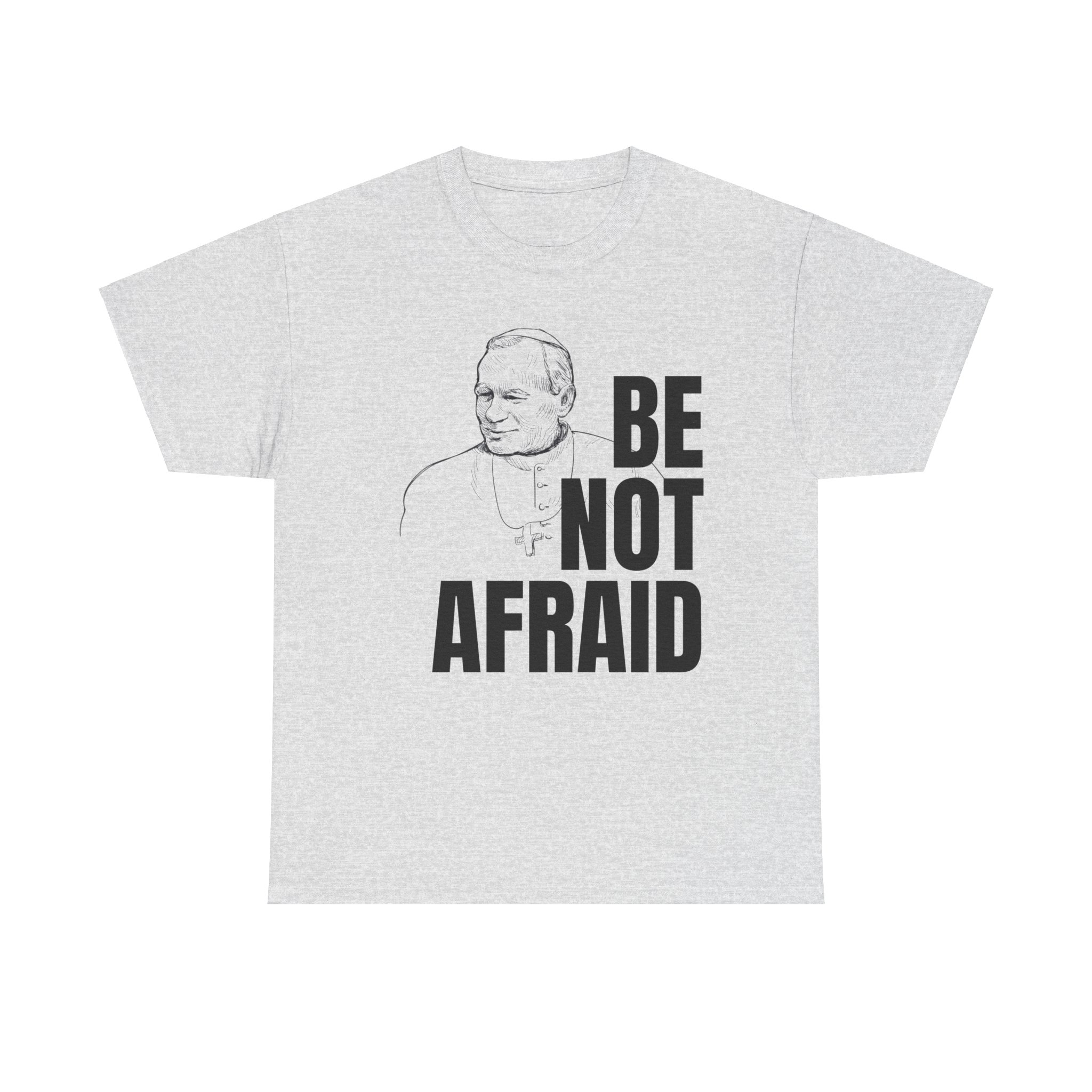 Be not afraid - Image 7