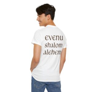 Evenu Shalom Alechem shirt